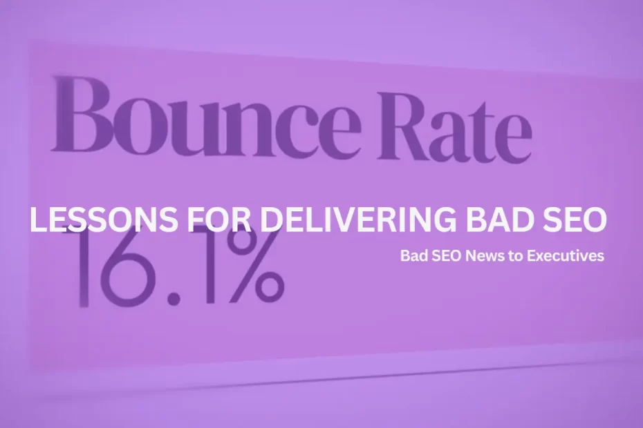 5-Lessons-from-Delivering-Bad-SEO-News-to-Executives-AI-SEO-Guide-2026