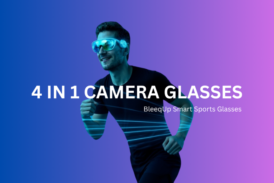 BleeqUp Smart Sports Glasses Singapore, 4 in 1 Camera Glasses Explained