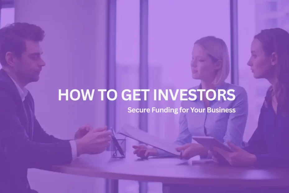 How-to-Get-Investors-in-Singapore-and-Secure-Funding-for-Your-Business