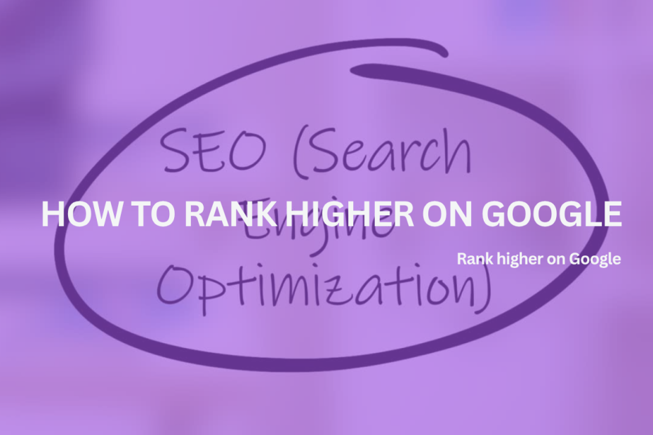 How to Rank Higher on Google in Singapore
