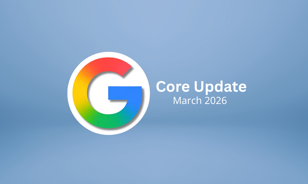 March 2026 Google core update and SEO ranking changes