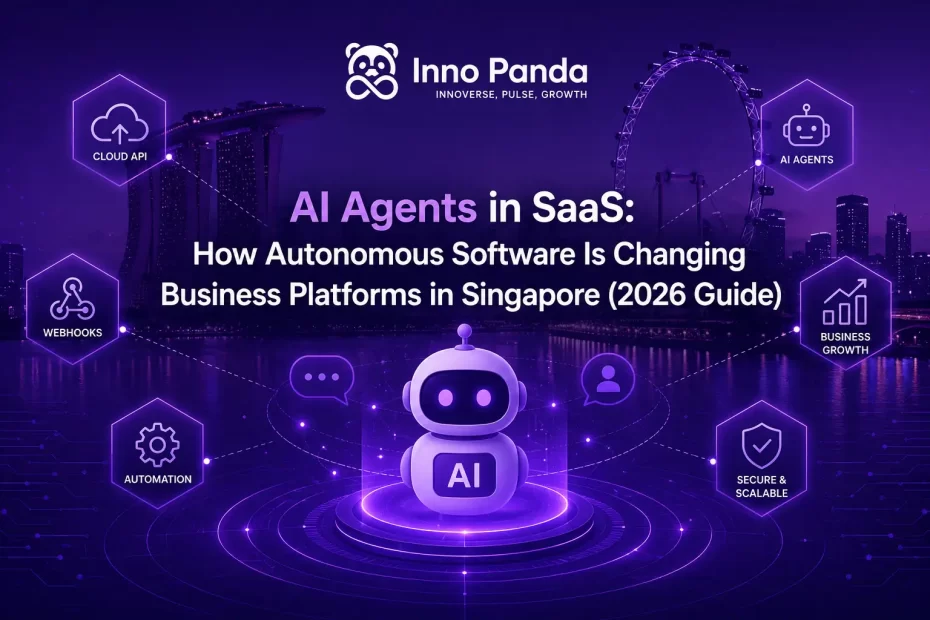 ai-agents-in-saas-autonomous-business-platforms-singapore-2026