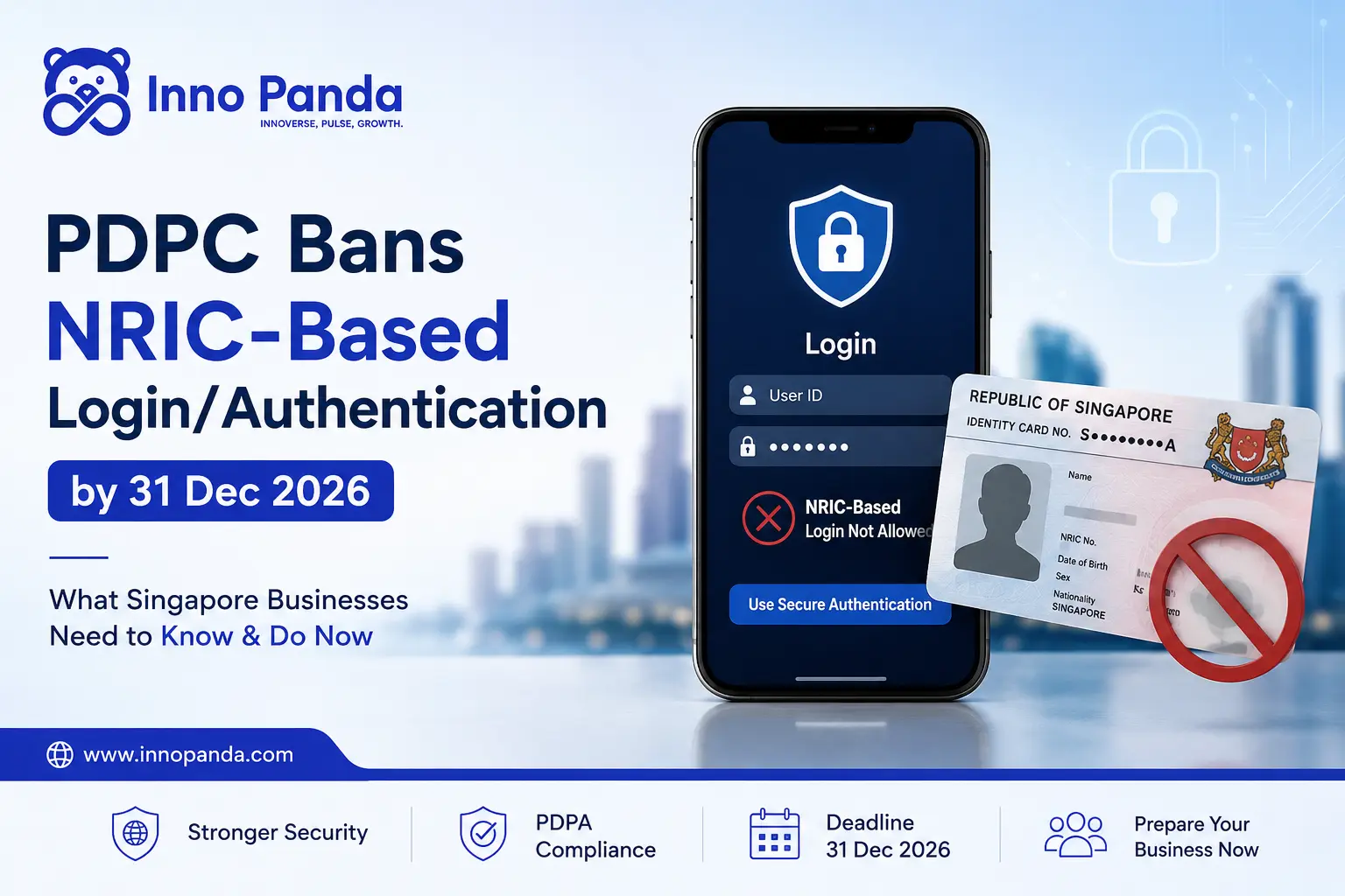 NRIC authentication Singapore: PDPC 2026 deadline and compliance guide