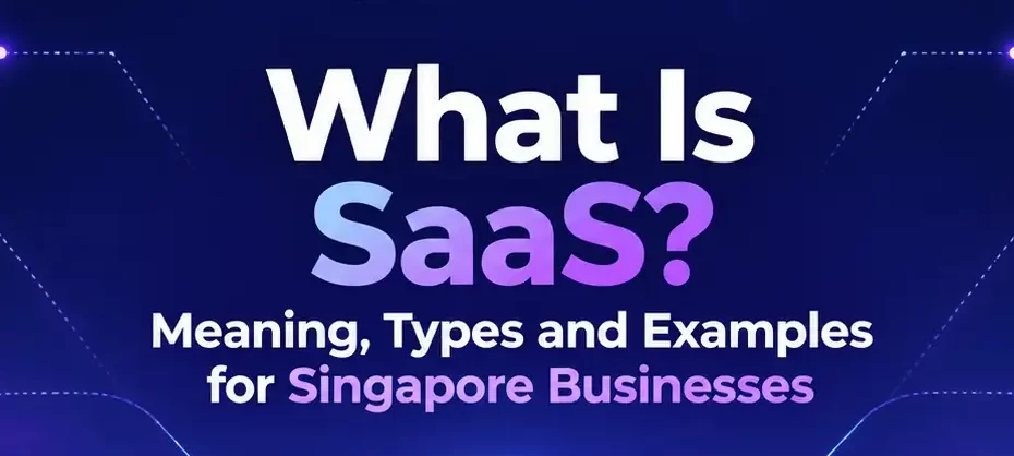saas meaning types examples singapore